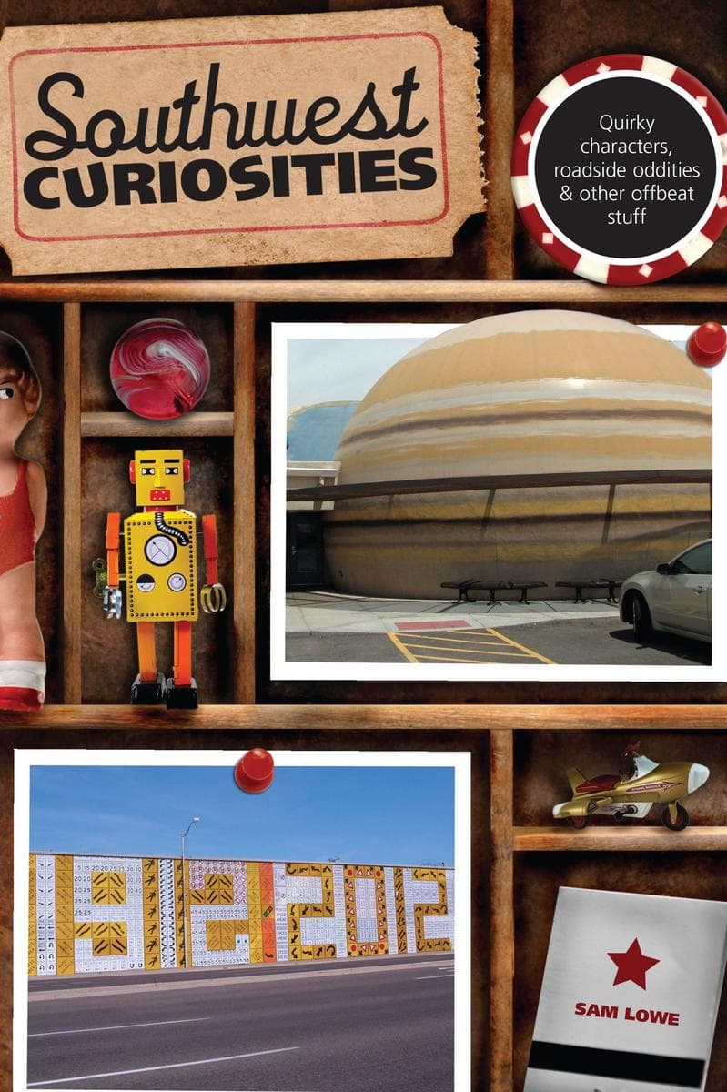Southwest Curiosities