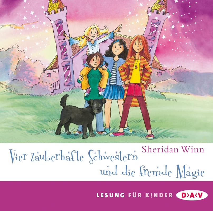 Vier zauberhafte Schwestern und die fremde Magie,2 Audio-CDs