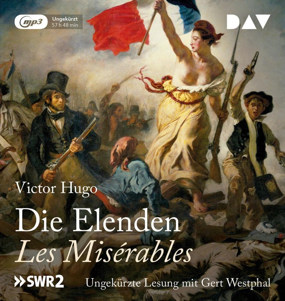 Die Elenden / Les Misérables (Ungekürzte Lesung)