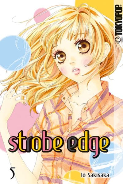 Strobe Edge. Bd.5