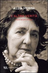 L' altra verità. Diario di una diversa