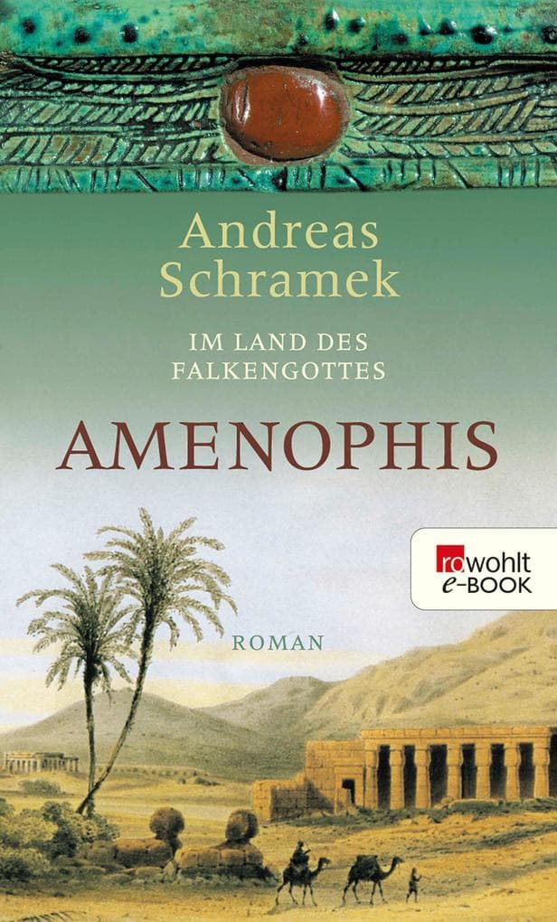 Im Land des Falkengottes. Amenophis