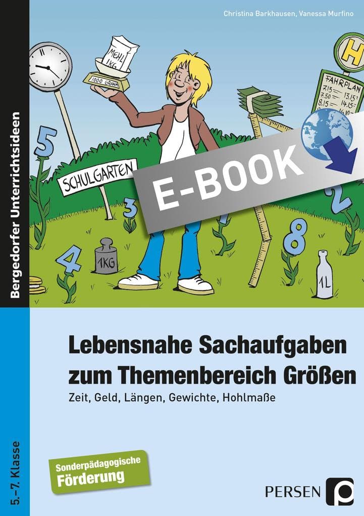 Lebensnahe Sachaufgaben zum Themenbereich Größen