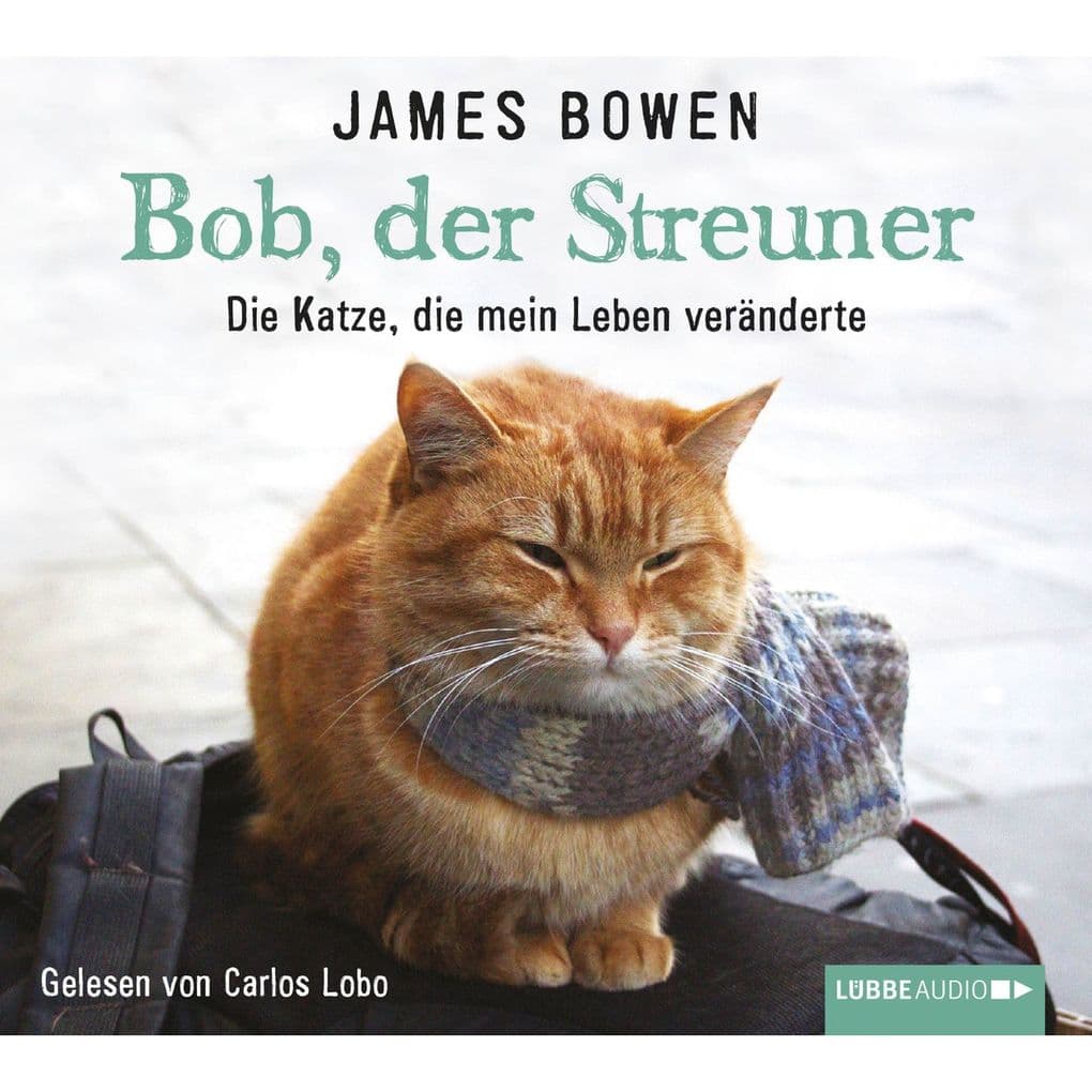 Bob, der Streuner