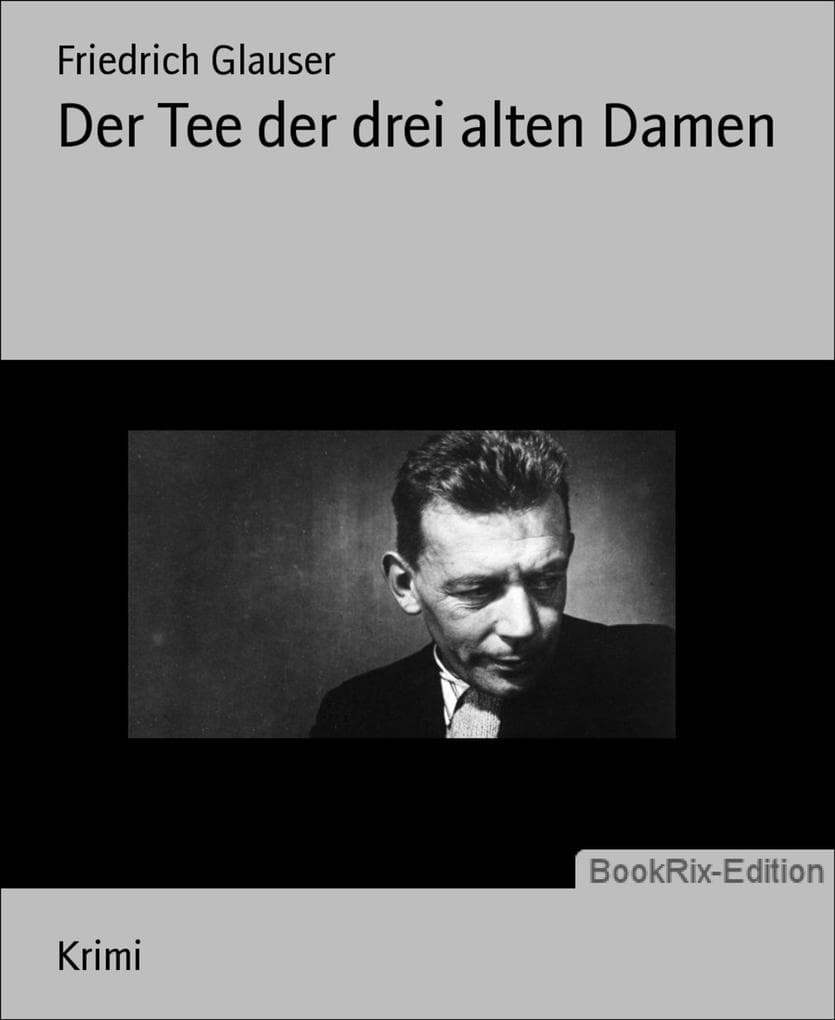 Der Tee der drei alten Damen