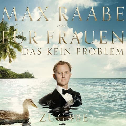 Für Frauen ist das kein Problem - Zugabe Edition