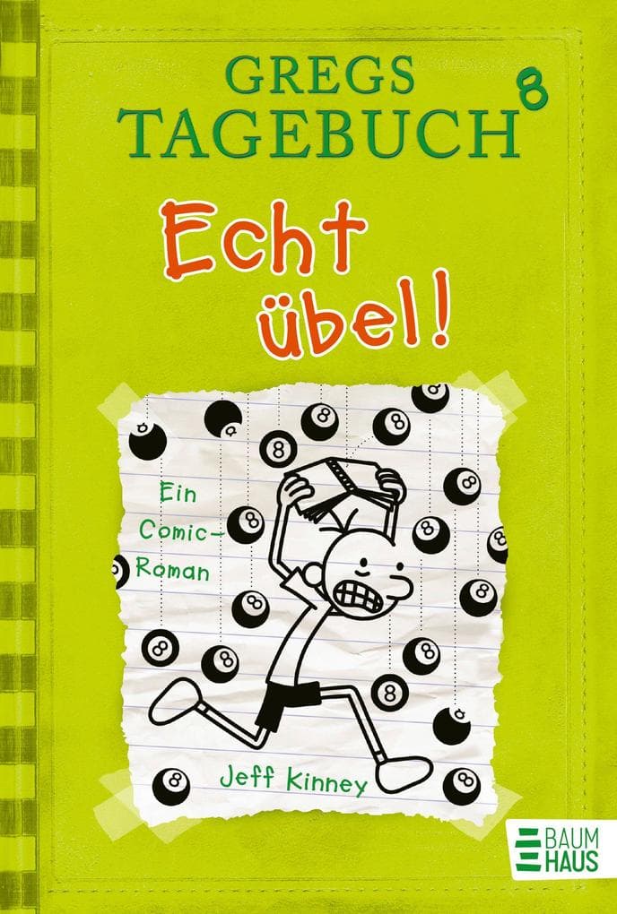 Gregs Tagebuch 8 - Echt übel!