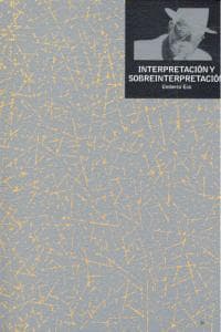 Interpretación y sobreinterpretación
