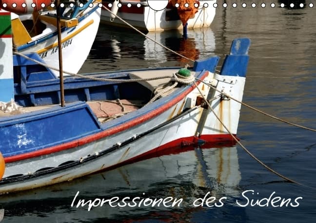 Impressionen des Südens (Wandkalender immerwährend DIN A4 quer)