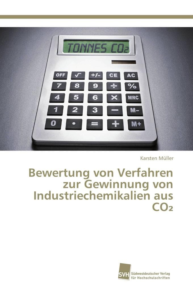 Bewertung von Verfahren zur Gewinnung von Industriechemikalien aus CO