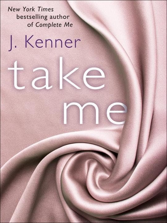 Take Me: A Stark Ever After Novella