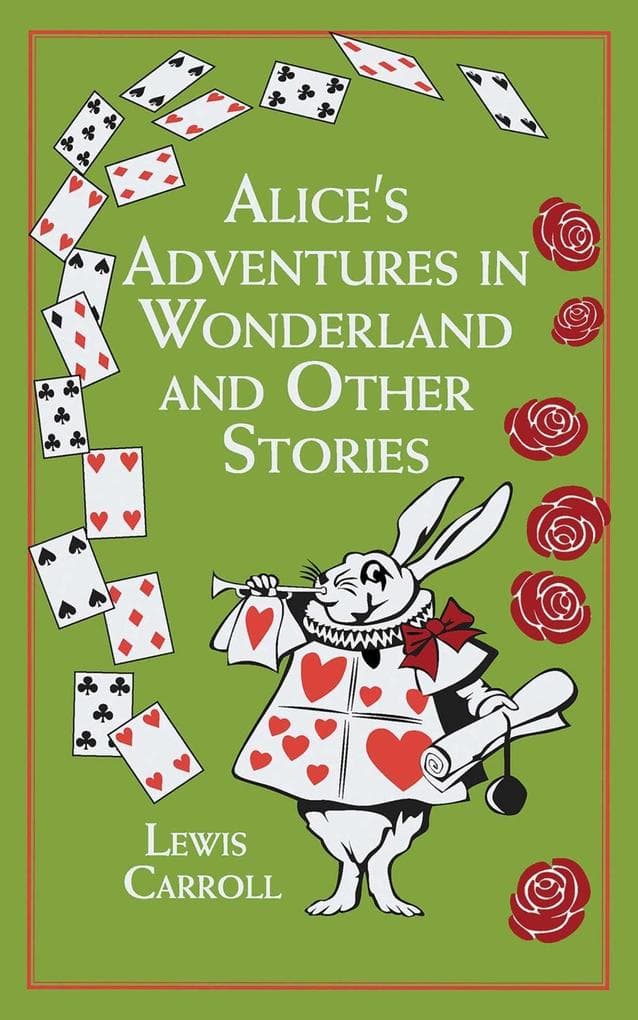 Alice's Adventures in Wonderland and Other Stories (Deluxe Leatherbound Edition)