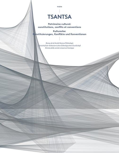 Tsantsa 19. Patrimoine culturel: constitution, conflits et conventions