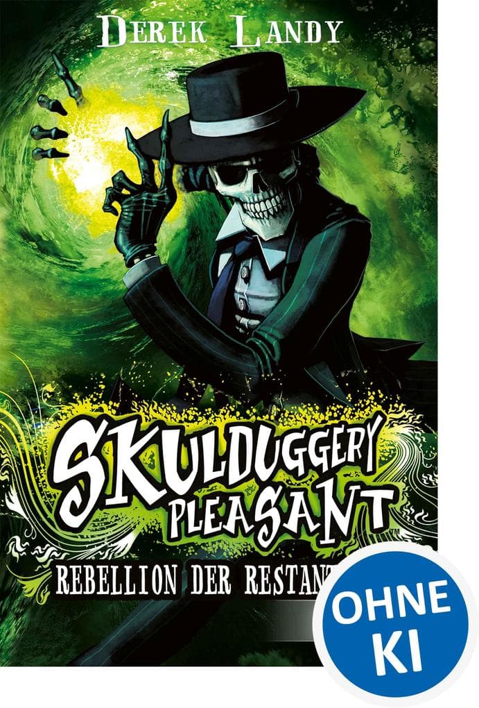 Skulduggery Pleasant (Band 5) - Rebellion der Restanten