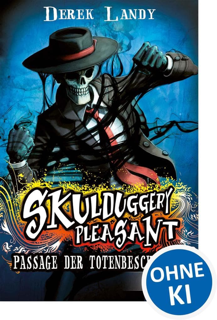 Skulduggery Pleasant (Band 6) - Passage der Totenbeschwörer