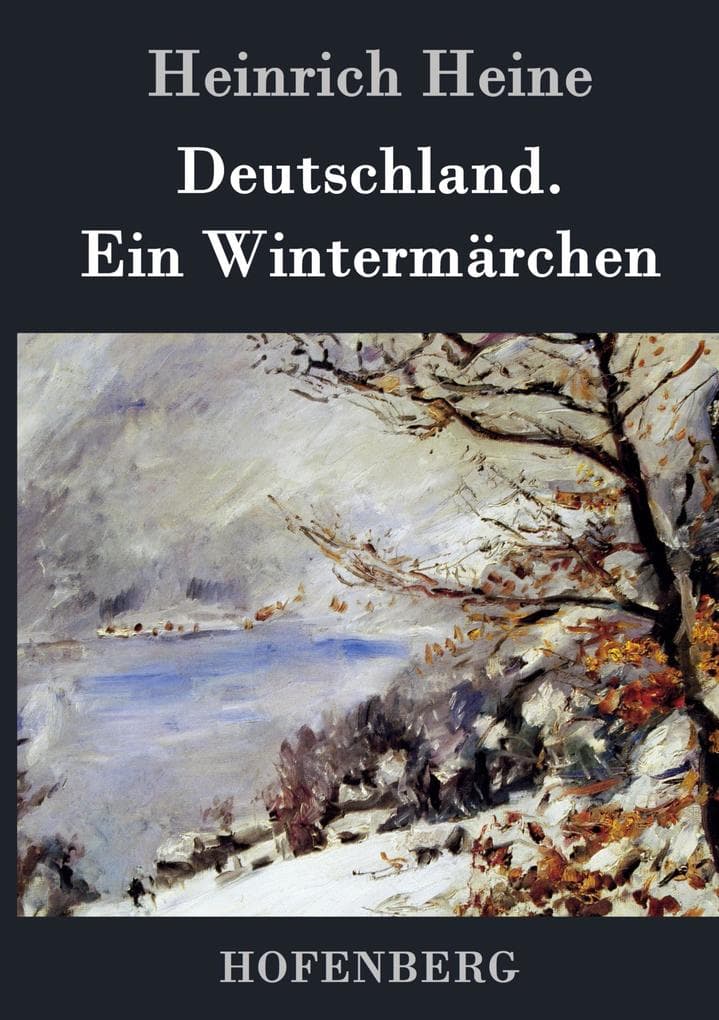 Deutschland. Ein Wintermärchen