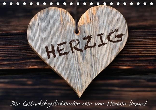 Herzig / Geburtstagskalender (Tischkalender immerwährend DIN A5 quer)