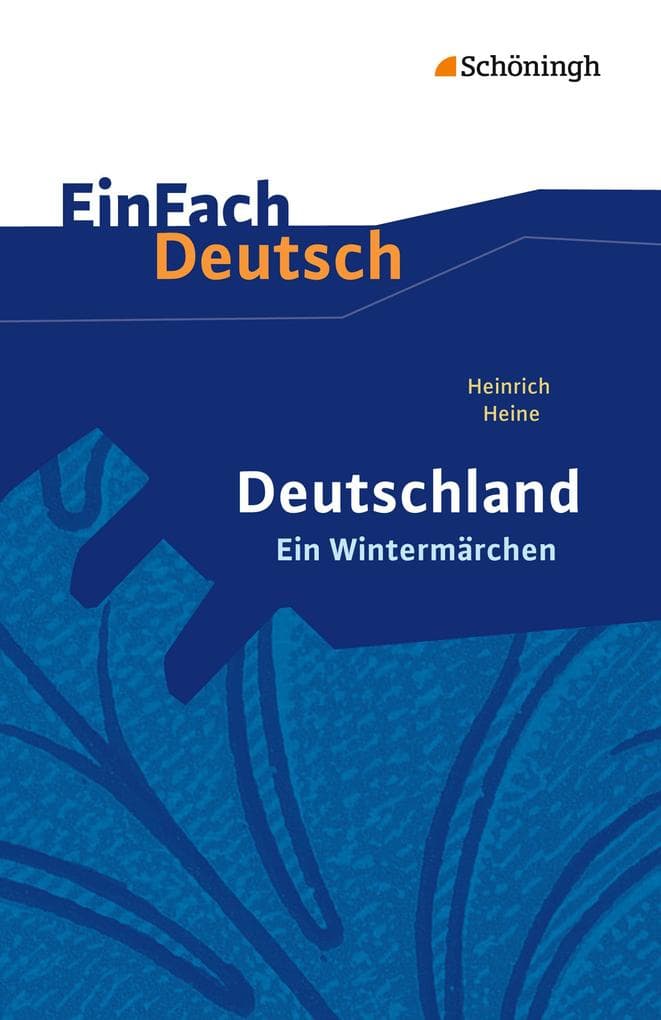Deutschland. Ein Wintermärchen. EinFach Deutsch Textausgaben