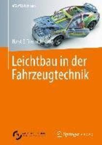 Leichtbau in der Fahrzeugtechnik