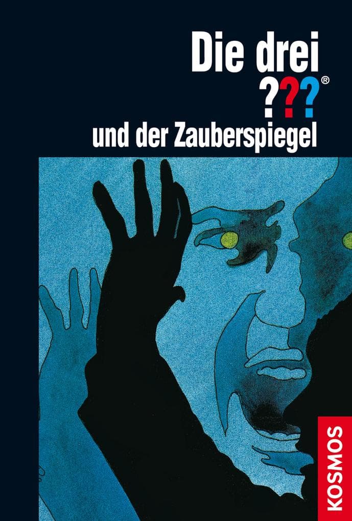 Die drei ??? und der Zauberspiegel (drei Fragezeichen)