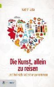 Die Kunst, allein zu reisen