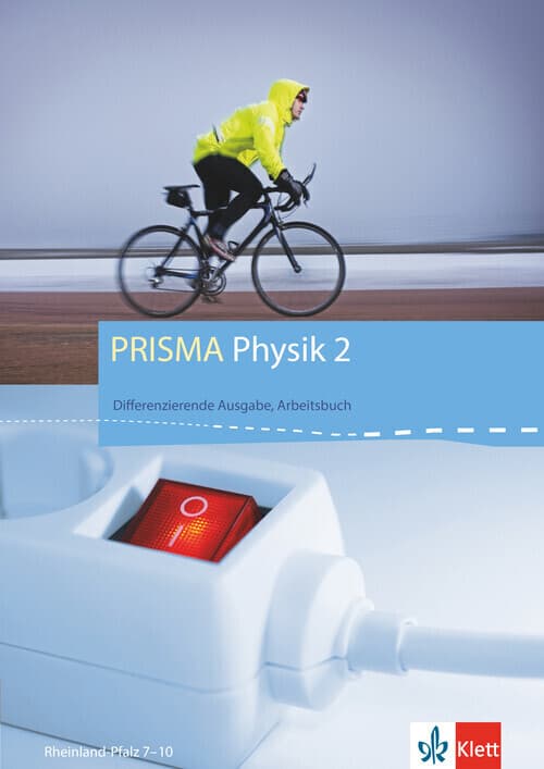 PRISMA Physik. Differenzierende Ausgabe für Rheinland-Pfalz. Arbeitsbuch 2. 8.-9. Schuljahr