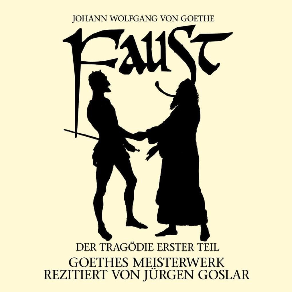 Faust: Der Tragödie erster Teil, 2 Audio-CDs,2 Audio-CD