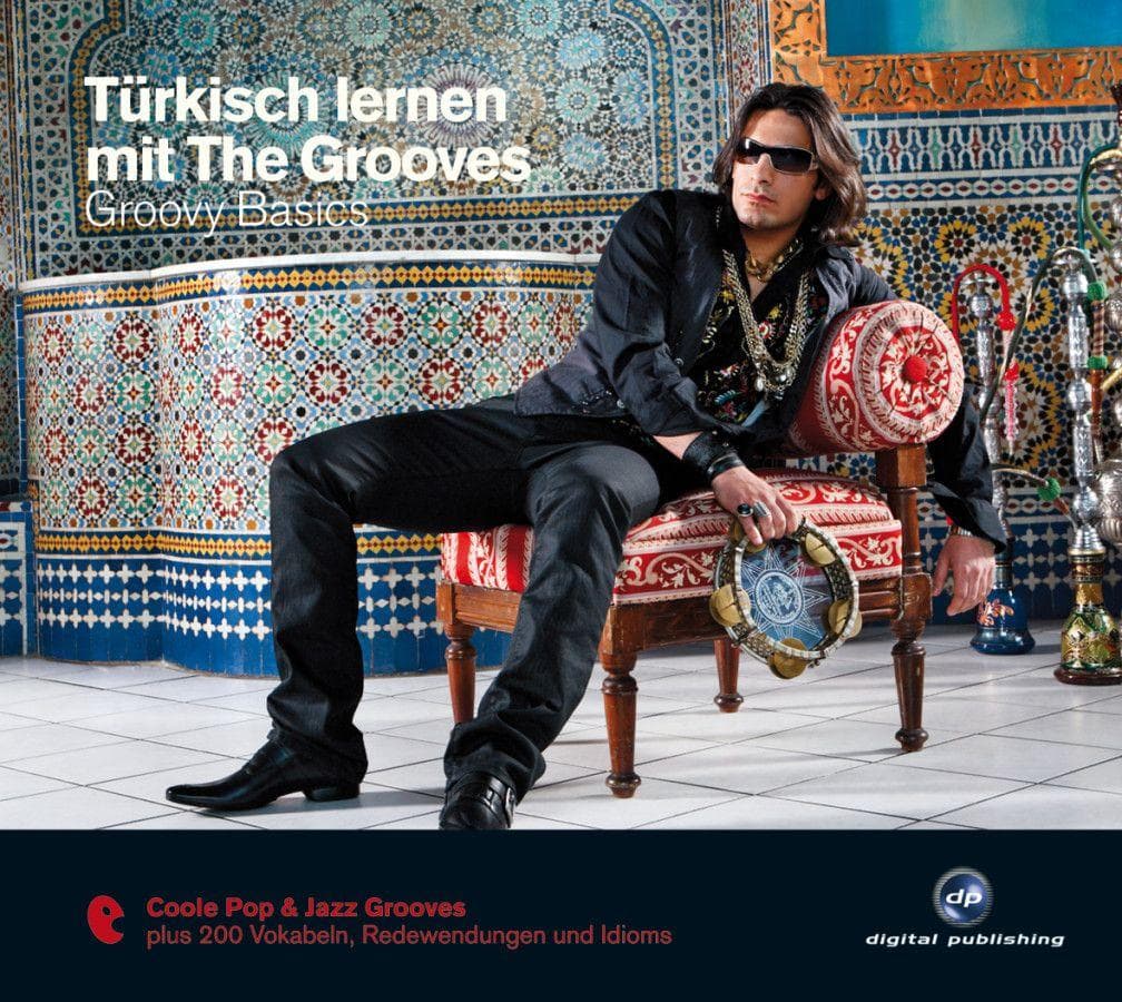 Türkisch lernen mit The Grooves