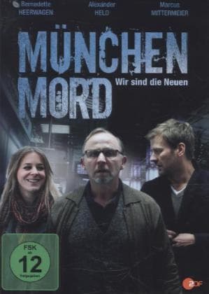 München Mord - Wir sind die Neuen