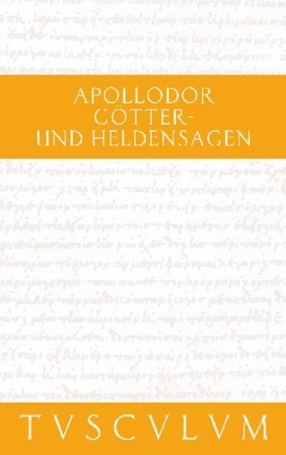 Götter- und Heldensagen / Bibliotheke