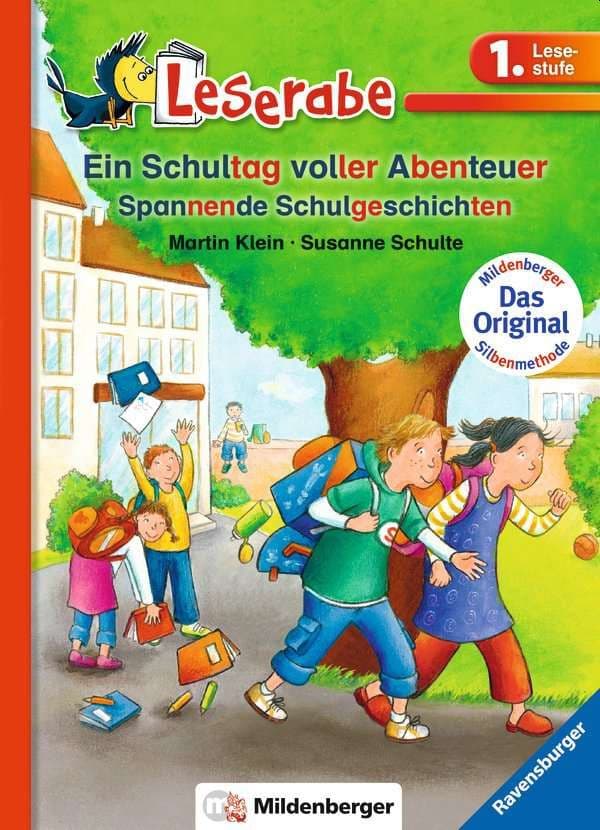 Ein Schultag voller Abenteuer - Leserabe 1. Klasse - Erstlesebuch für Kinder ab 6 Jahren