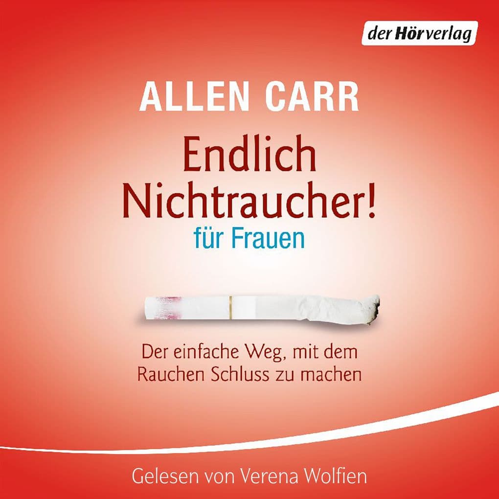 Endlich Nichtraucher - für Frauen