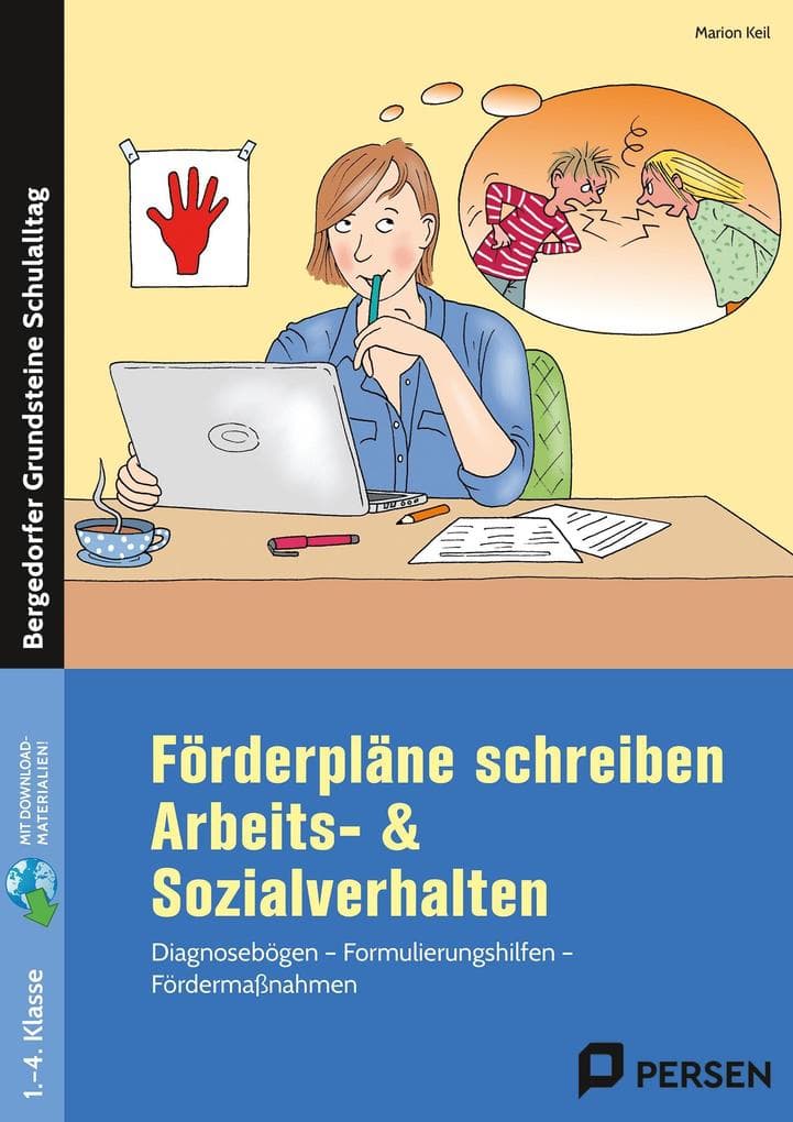Förderpläne schreiben: Arbeits- & Sozialverhalten
