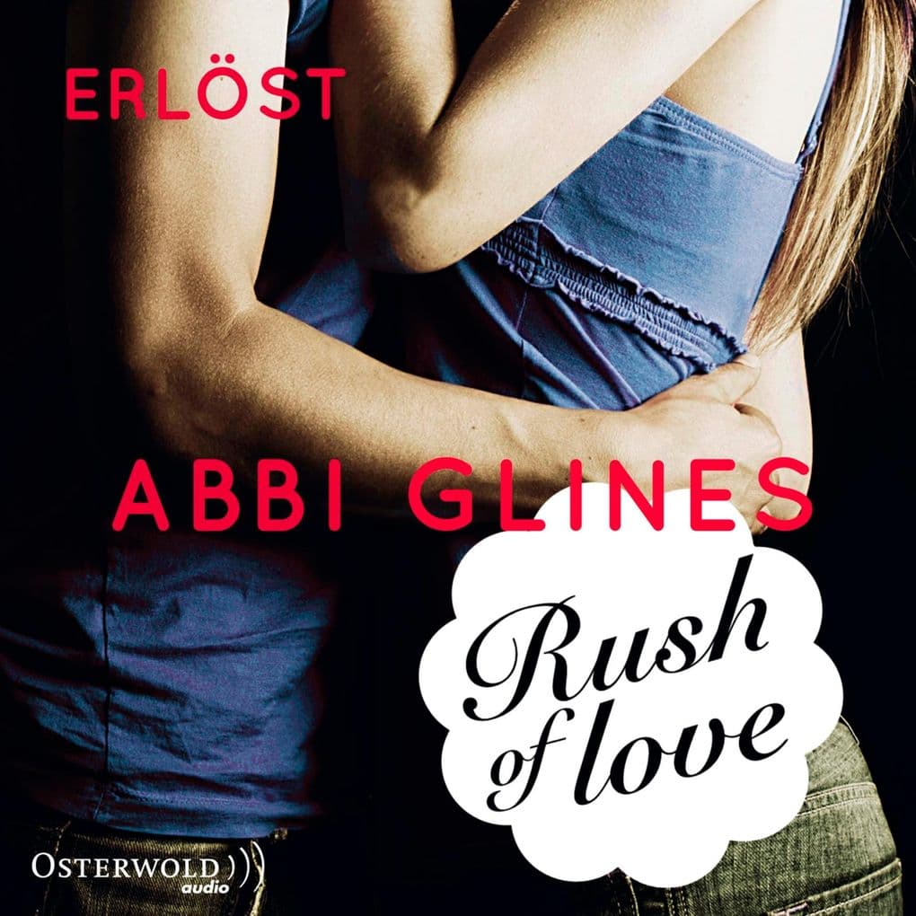 Rush of Love Erlöst (Rosemary Beach 2)