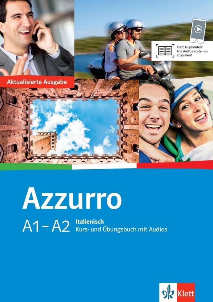 Azzurro A1-A2. Neubearbeitung. Kurs- und Übungsbuch mit Audios