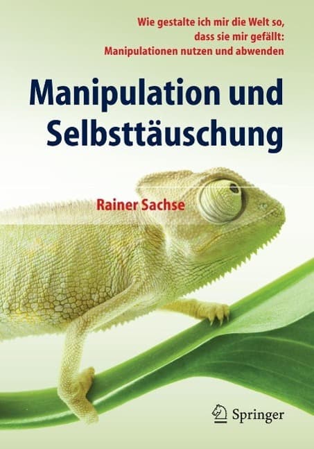 Manipulation und Selbsttäuschung