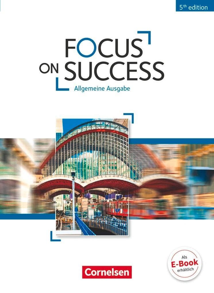 Focus on Success B1-B2. Schülerbuch Allgemeine Ausgabe
