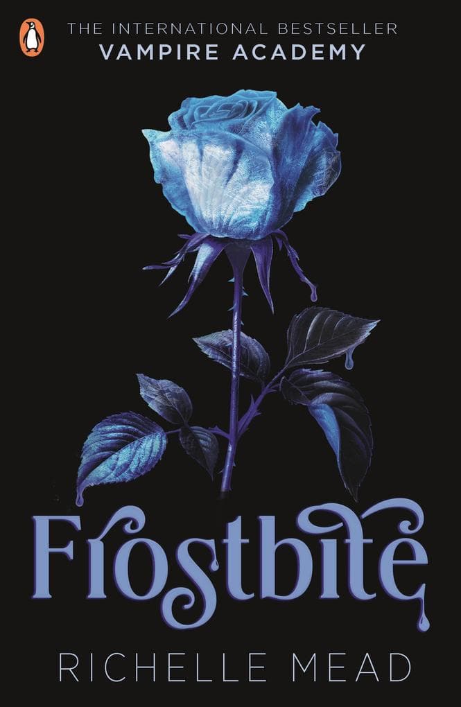 Vampire Academy: Frostbite (book 2)
