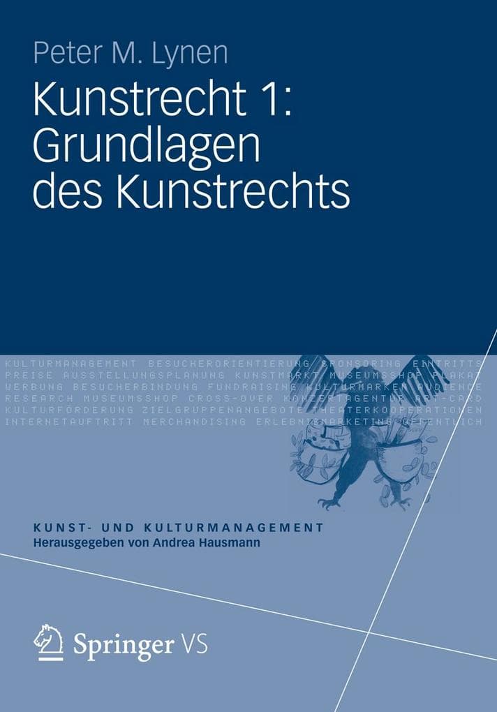 Kunstrecht 1: Grundlagen des Kunstrechts