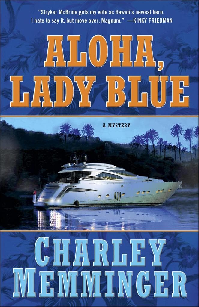 Aloha, Lady Blue