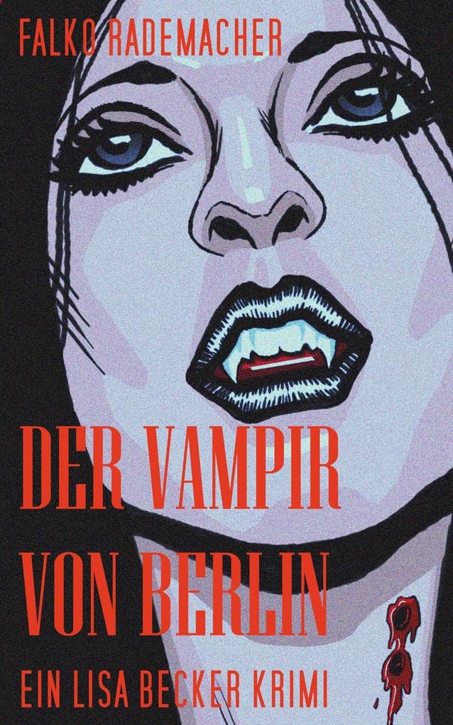 Der Vampir von Berlin