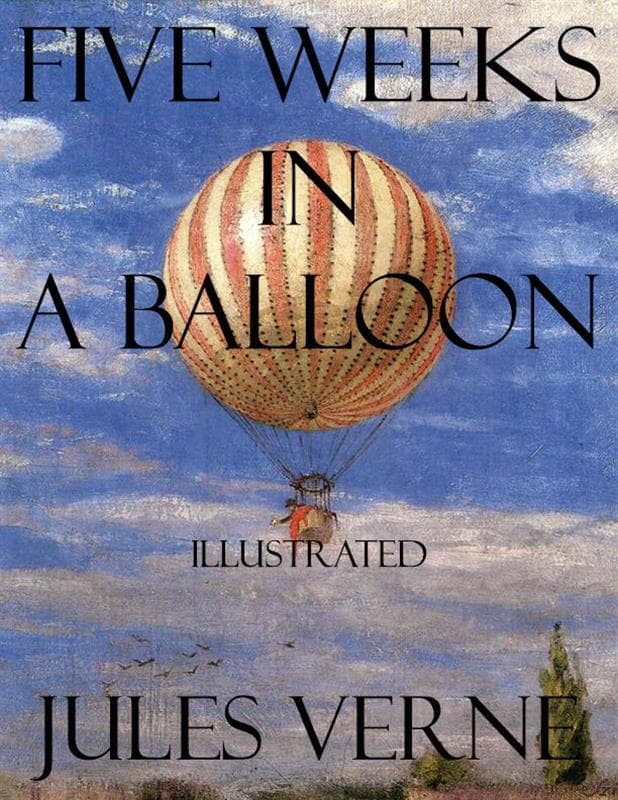 Five Weeks in a Balloon