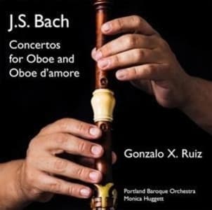 J. S. Bach: Concertos for Oboe and Oboe d'amore