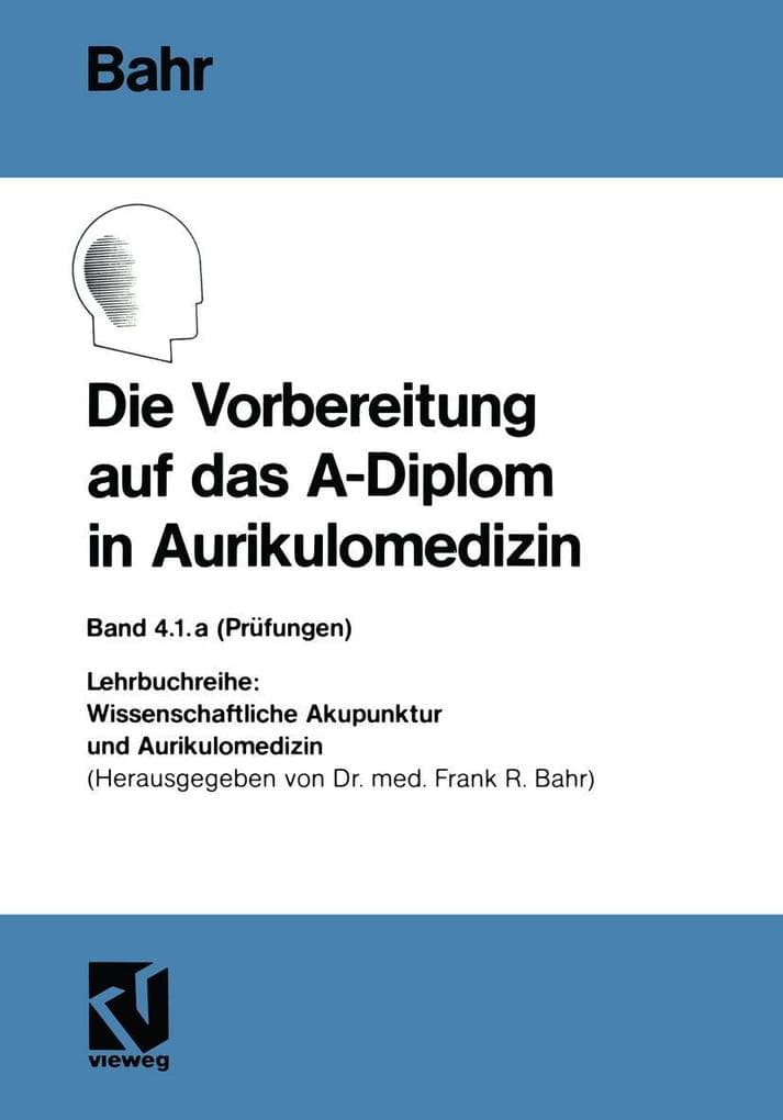 Die Vorbereitung auf das A-Diplom in Aurikulomedizin