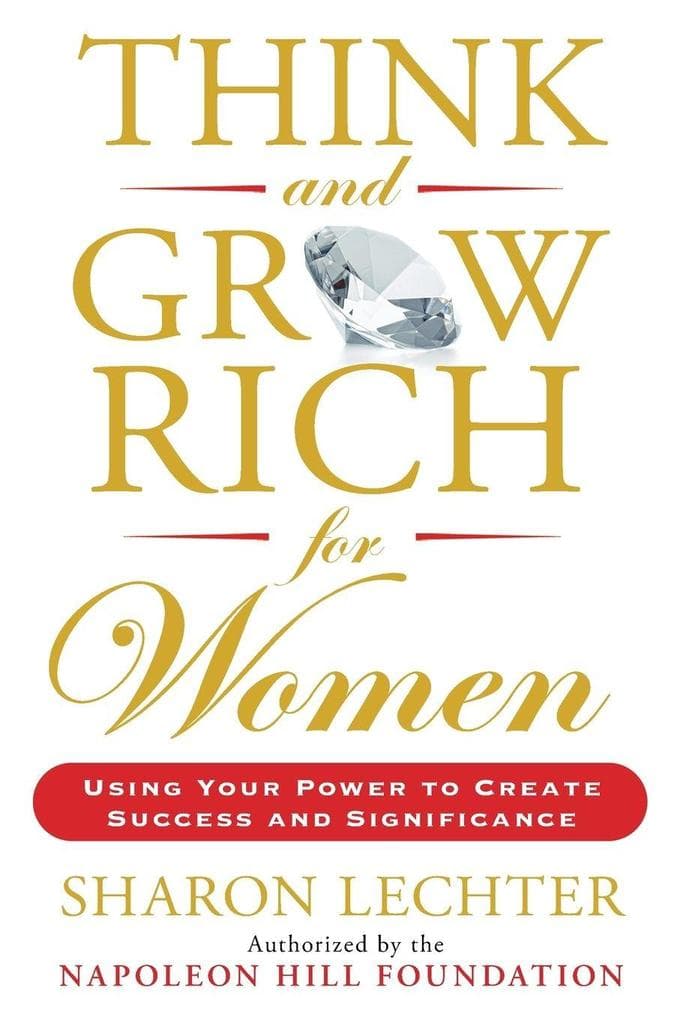 Think and Grow Rich for Women