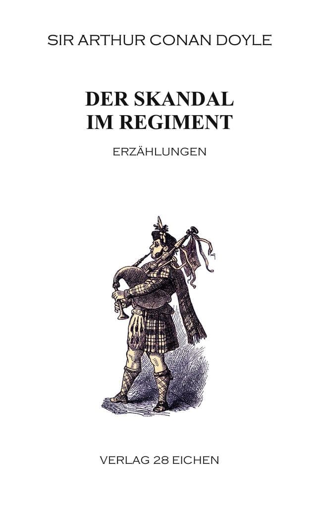 Der Skandal im Regiment