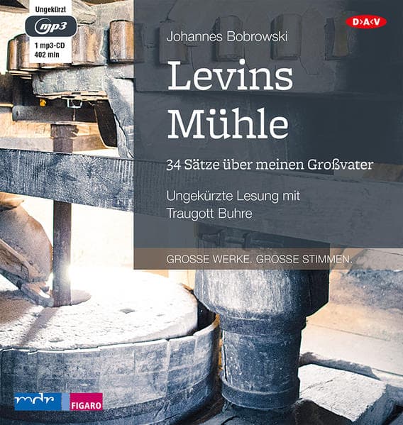 Levins Mühle. 34 Sätze über meinen Großvater,1 Audio-CD, 1 MP3
