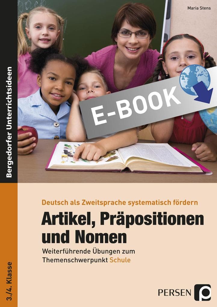 Artikel, Präpositionen & Nomen - Schule 3/4