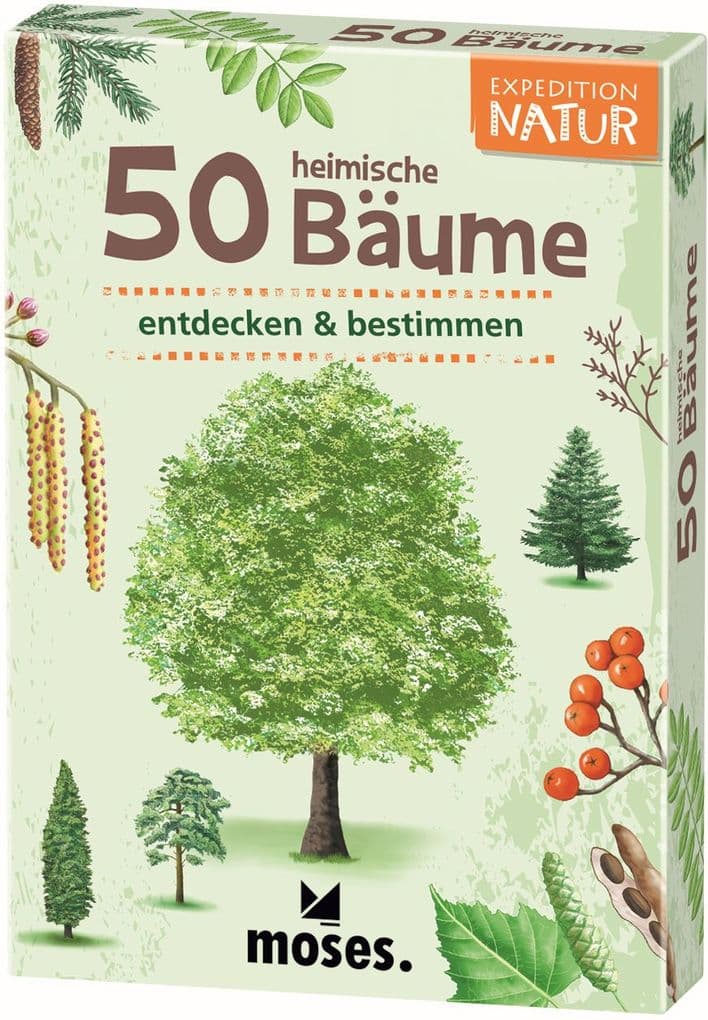 Expedition Natur: 50 heimische Bäume