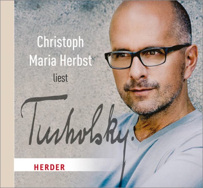 Christoph Maria Herbst liest Tucholsky,1 Audio-CD
